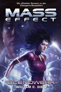 Mass Effect Band 4: Blendwerk - Klickt hier für die große Abbildung zur Rezension
