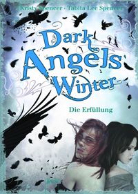 Dark Angels' Winter. Die Erfüllung - Klickt hier für die große Abbildung zur Rezension