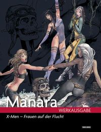 Manara Werkausgabe 13: X-Men - Frauen auf der Flucht - Klickt hier für die große Abbildung zur Rezension