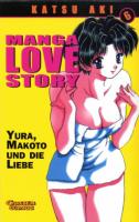 Manga Love Story 6 - Klickt hier für die große Abbildung zur Rezension