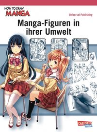 How To Draw Manga: Manga-Figuren in ihrer Umwelt - Klickt hier für die große Abbildung zur Rezension