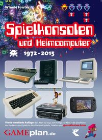 Spielkonsolen und Heimcomputer 1972 bis 2015 - Klickt hier für die große Abbildung zur Rezension