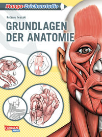 Manga-Zeichenstudio: Grundlagen der Anatomie - Klickt hier für die große Abbildung zur Rezension