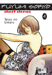 Fuyumi Soryo Short Stories - Taiyo no ijiwaru 1 - Klickt hier für die große Abbildung zur Rezension