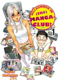 Willkommen im (Ero) Manga-Club - Klickt hier für die große Abbildung zur Rezension