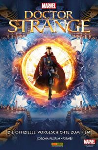 Doctor Strange – Die offizielle Vorgeschichte zum Film - Klickt hier für die große Abbildung zur Rezension
