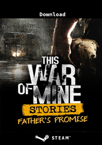 This War of Mine: Stories - Father's Promise - Klickt hier für die große Abbildung zur Rezension