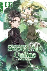Sword Art Online-Novel 03: Fairy Dance - Klickt hier für die große Abbildung zur Rezension