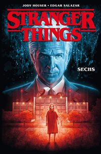 Stranger Things 2: Sechs - Klickt hier für die große Abbildung zur Rezension