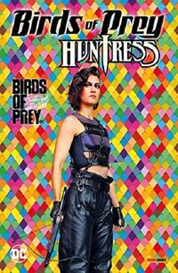 Birds of Prey: Huntress - Klickt hier für die große Abbildung zur Rezension