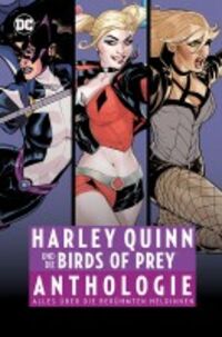 Harley Quinn und die Birds of Prey Anthologie - Klickt hier für die große Abbildung zur Rezension
