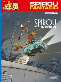 Spirou und Fantasio Spezial 31: Spirou in Berlin - Klickt hier für die große Abbildung zur Rezension