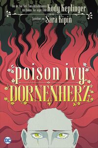 Poison Ivy: Dornenherz  - Klickt hier für die große Abbildung zur Rezension