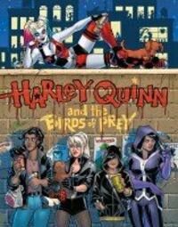 Harley Quinn und die Birds of Prey: Alle gegen Harley - Klickt hier für die große Abbildung zur Rezension