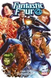 Fantastic Four 7: Das Tor der Ewigkeit - Klickt hier für die große Abbildung zur Rezension