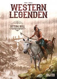 Western Legenden: Sitting Bull - Klickt hier für die große Abbildung zur Rezension