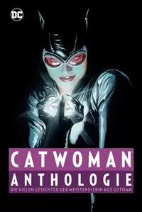 Catwoman Anthologie: Die vielen Gesichter der Meisterdiebin aus Gotham - Klickt hier für die große Abbildung zur Rezension