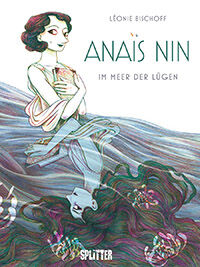 Anais Nin: Im Meer der Lügen - Klickt hier für die große Abbildung zur Rezension