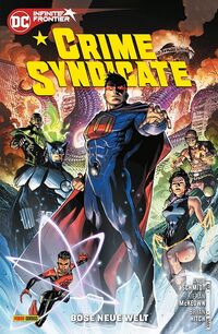 Crime Syndicate: Böse neue Welt  - Klickt hier für die große Abbildung zur Rezension