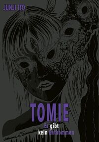 Tomie Deluxe Edition  - Klickt hier für die große Abbildung zur Rezension