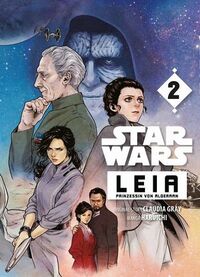 Leia – Prinzessin von Alderaan 2 - Klickt hier für die große Abbildung zur Rezension