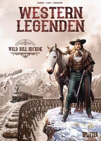 Western Legenden: Wild Bill Hickok - Klickt hier für die große Abbildung zur Rezension
