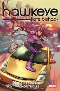 Hawkeye: Kate Bishop – Alles unter Kontrolle - Klickt hier für die große Abbildung zur Rezension