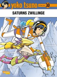 Yoko Tsuno 30: Saturns Zwillinge - Klickt hier für die große Abbildung zur Rezension