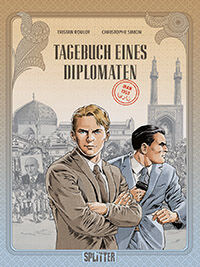 Tagebuch eines Diplomaten 1: Iran 1953 - Klickt hier für die große Abbildung zur Rezension