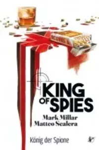 King of Spies: König der Spione - Klickt hier für die große Abbildung zur Rezension