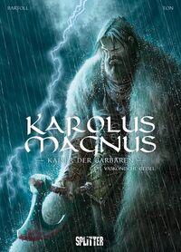 Karolus Magnus – Kaiser der Barbaren 1: Die Vaskonische Geisel - Klickt hier für die große Abbildung zur Rezension