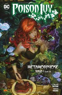 Poison Ivy: Metamorphose Band 1 (von 2)  - Klickt hier für die große Abbildung zur Rezension