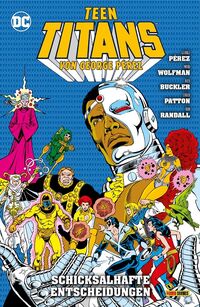 Teen Titans von George Perez 8: Schicksalhafte Entscheidungen  - Klickt hier für die große Abbildung zur Rezension
