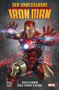 Der unbesiegbare Iron-Man 1: Das Leben des Tony Stark