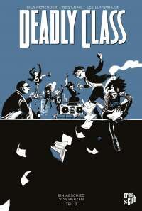 Deadly Class 12: Ein Abschied von Herzen 2 - Klickt hier für die große Abbildung zur Rezension