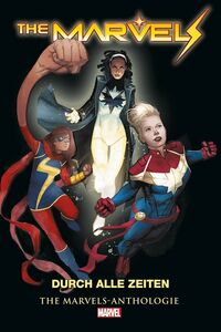 The Marvels Anthology: Durch alle Zeiten  - Klickt hier für die große Abbildung zur Rezension