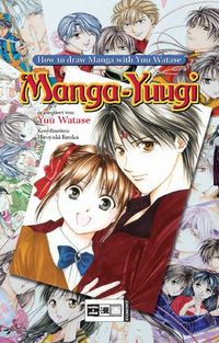 Manga Yuugi - How to draw Manga with Yuu Watase - Klickt hier für die große Abbildung zur Rezension