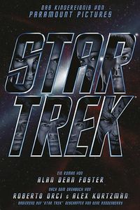 Star Trek - Der Roman zum Film - Klickt hier für die große Abbildung zur Rezension